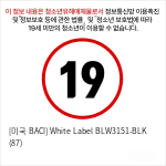 [미국 BACI] White Label BLW3151-BLK (87)